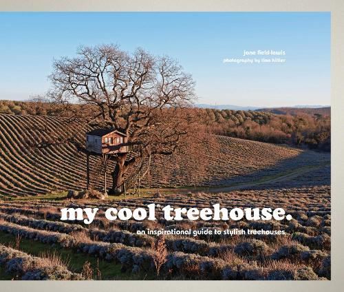 Cool Treehouse Like New Book, Jane Field-Lewis, Hardback
