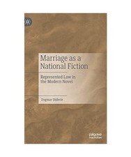 Marriage as a National Fiction: Represented L...