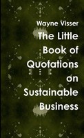 Wayne Visser | The Little Book Of Quotations On Sustainable Business | Buch
