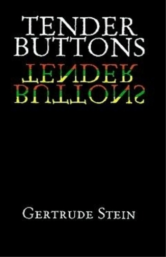 Gertrude Stein Tender Buttons (Tascabile)