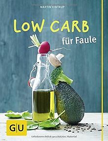 Low Carb für Faule (GU Themenkochbuch) von Kintrup,... | Buch | Zustand sehr gut - Bild 1 von 1