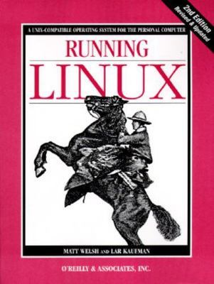 Running Linux by Welsh, Matt