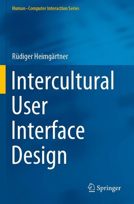 Rüdiger Heimgärtner | Intercultural User Interface Design | Taschenbuch (2020)