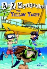 The Yellow Yacht (A to Z Mysteries) - Paperback By Ron Roy - GOOD