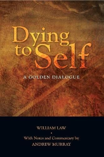 Thumbnail - William Law Dying To Self: A Golden Dialogue (taschenbuch)