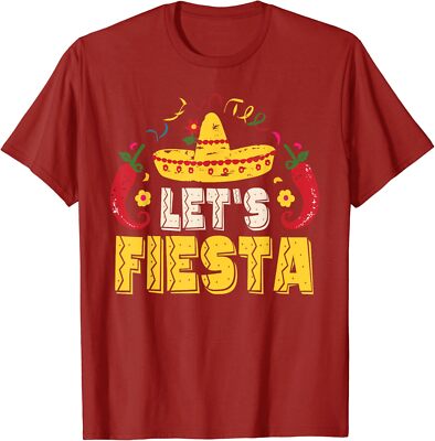 Lets Fiesta Funny Cinco De Mayo Mexican Party Unisex T-Shirt