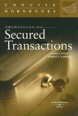 Principles of Secured Transactions - Paperback, by White James J; - Acceptable