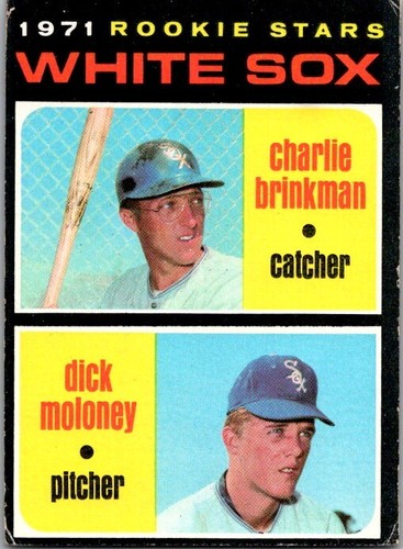 1971 Topps #13 White Sox Rookie Stars (Brinkman / Moloney) *VG*