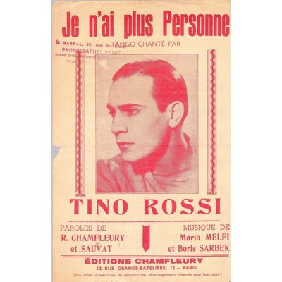 ICH HABE NIEMANDEN MEHR Tango TINO ROSSI Texte CHAMFLEURY Musik MELFI und SARBE