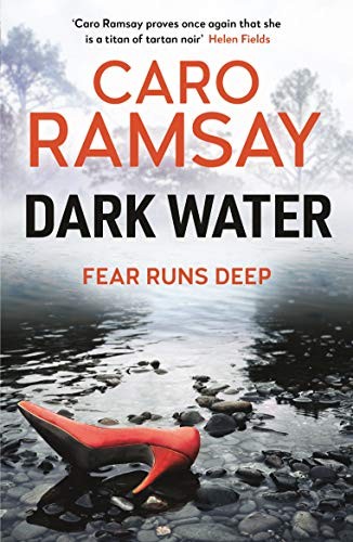 Dark Water (Anderson and Costello thrillers)-Caro Ramsay