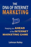 Lehman Hailey | The DNA Of Internet Marketing | Taschenbuch | Englisch (2009)