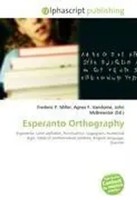 Frederic P. Miller (U. A.) | Esperanto Orthography | Taschenbuch | Englisch