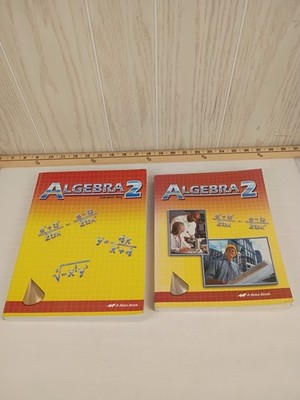 Abeka Algebra 2 Textbook and Solution Key Set 2nd Edition Homeschool A Beka Book