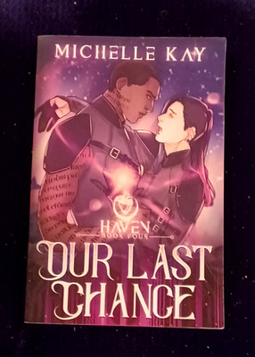 Our Last Chance-Michelle Kay-Haven #4-trade sized paperback-free shipping