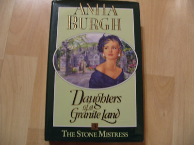  ANITA BURGH The Stone Mistress Daughters of a Granite Book -358