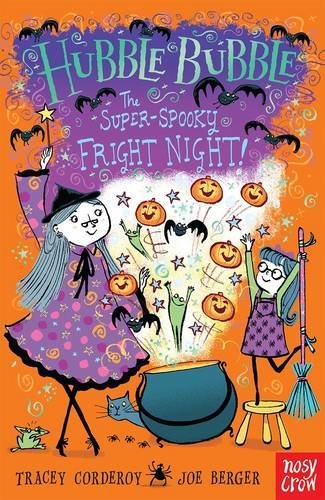 Hubble Bubble: The Super Spooky Fright Night (Hubble Bubble Series),Tracey Cord