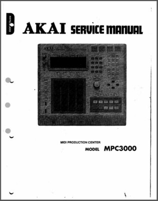 Akai MPC 3000 Service Manual: 58 Pages, Coil Bound, Protective Covers, Free Ship