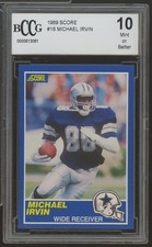 1989 Score #18 Michael Irvin Rookie Card BGS BCCG 10 Mint+. rookie card picture