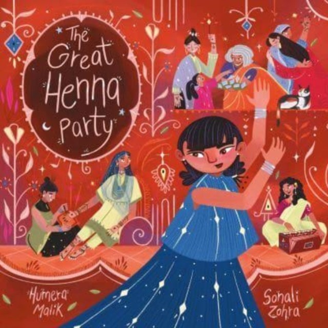 The Great Henna Party by Humera Malik HARDBACK 9781915244604