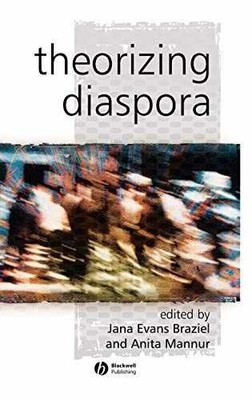Theorizing Diaspora: A Reader - Hardcover, by Braziel Jana Evans; - Very Good