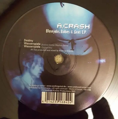 A. Crash Blowjobs Babes & Gras EP EP Vinyl Single 12inch Working Vinyl
