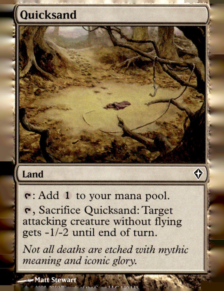 Worldwake #140 Quicksand
