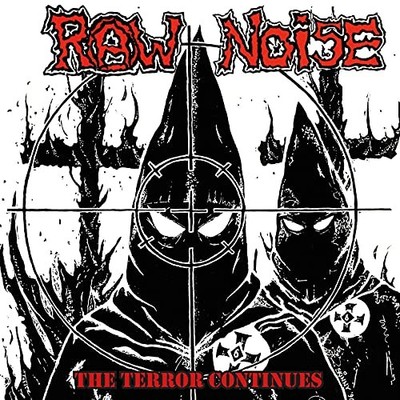 Raw Noise - The Terror Continues - Raw Noise CD RLLN The Cheap Fast Free Post
