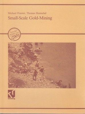 Small scale gold mining : processing techniques in developing countries / Michae