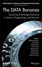 The Data Bonanza by Malcolm Atkinson, Rob Baxter, Peter Breza... - 9781118398647