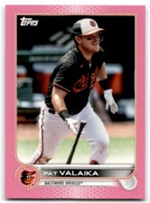 2022 TOPPS ON DEMAND MINI PINK PAT VALAIKA /25 BALTIMORE ORIOLES #575