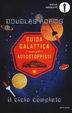Libri Douglas Adams - Guida Galattica Per Gli Autostoppisti. Il Ciclo Completo