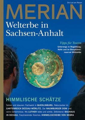 Unbekannt. / MERIAN Magazin Sachsen-Anhalt - UNESCO Welterbestätten 3/2022