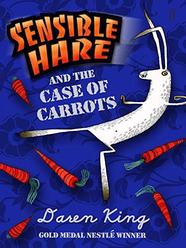 Sensible Hare and the Case of Carrots: A Carrot Noir By Daren King - Imagen 1 de 1