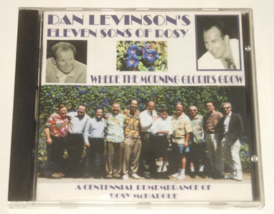 Dan Levinson`s Eleven Sons Of Rosy - CD - Where The Morning Glories Glow - USA