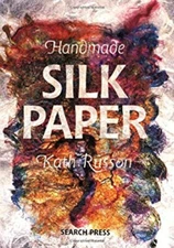 Handmade Silk Paper Paperback Kath Russon