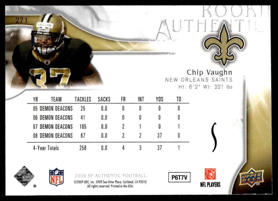 2009 SP Authentic Chip Vaughn Rookie 180/999 New Orleans Saints #271 R39 - Image 2 of 2