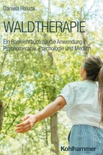 Waldtherapie Daniela Haluza