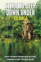 Christopher Sequiera (U. A.) | Cthulhu Deep Down Under Volume 3 | Taschenbuch
