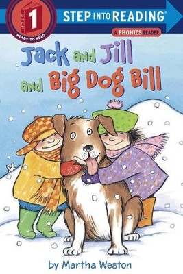 Martha Weston Jack and Jill and Big Dog Bill: A Phonics Reader (Taschenbuch)