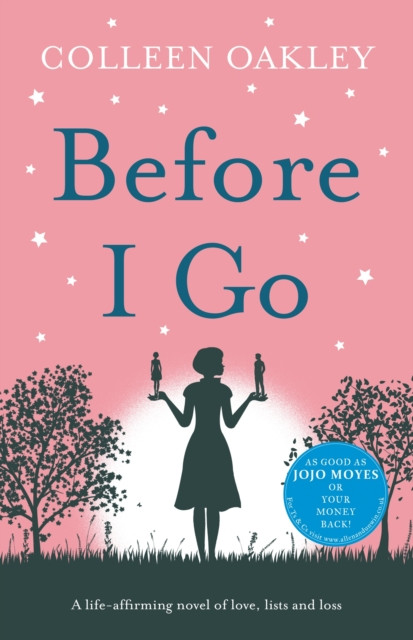 Before I Go by Colleen Oakley (Paperback Book)