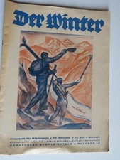 Zeitschrift Wintersport,  1933 Bergverlag Roter München ,