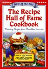 The Recipe Hall of Fame Cookbook: Winning Recipes from Hometown America - GOOD