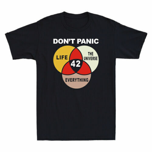 Don't Panic 42 The Answer To Life, The Universe And Everything Men's T-Shirt