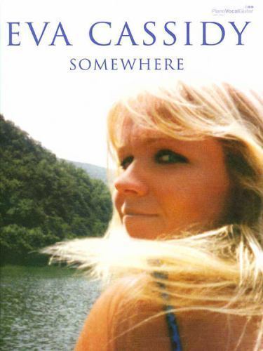 Somewhere: (Piano Vocal Guitar) (Faber Edition) by Eva Cassidy (PB 2009) - Image 2