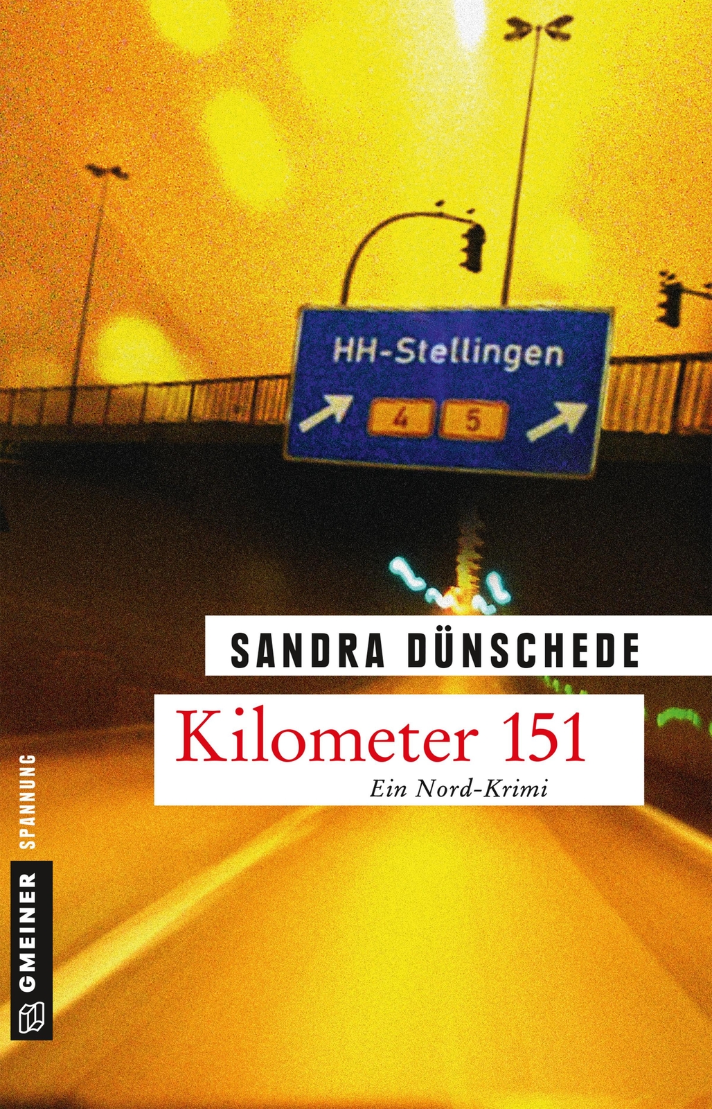 Kilometer 151, Sandra Dünschede