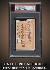 First Debut Cotton Bowl 1937 Ticket Stub PSA 1.5 TCU Marquette rare Dallas Texas