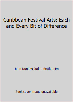 Caribbean Festival Arts: Each and Every Bit of Difference