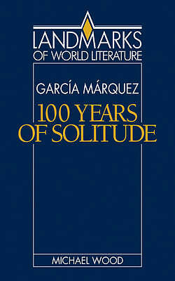 Gabriel García Márquez: One Hundred Years of Solitude Wood Paperback