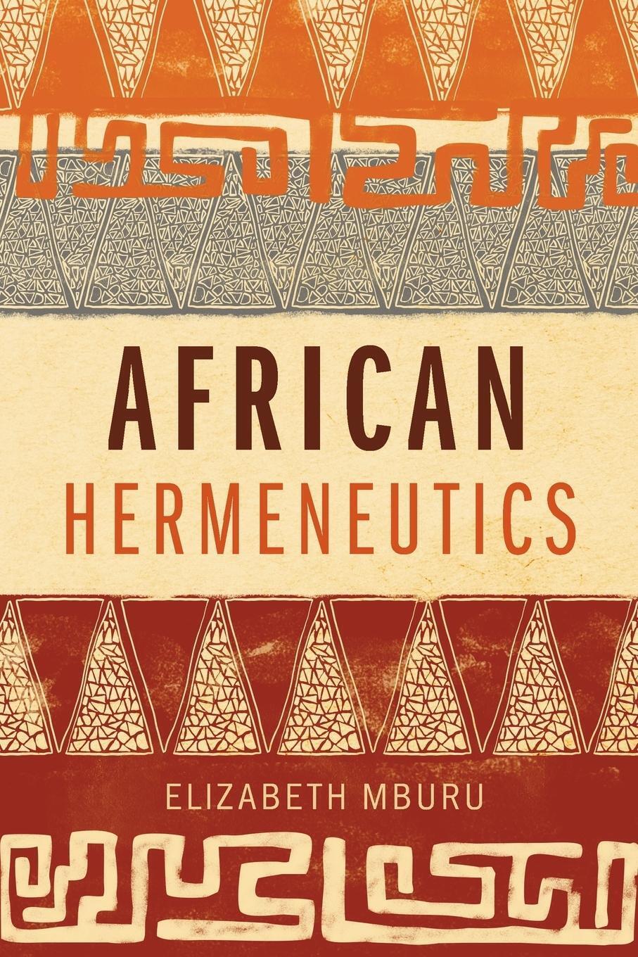 Thumbnail - Elizabeth Mburu | African Hermeneutics | Taschenbuch | Englisch (2019)