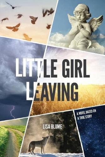 Thumbnail - Lisa Blume Little Girl Leaving (taschenbuch)